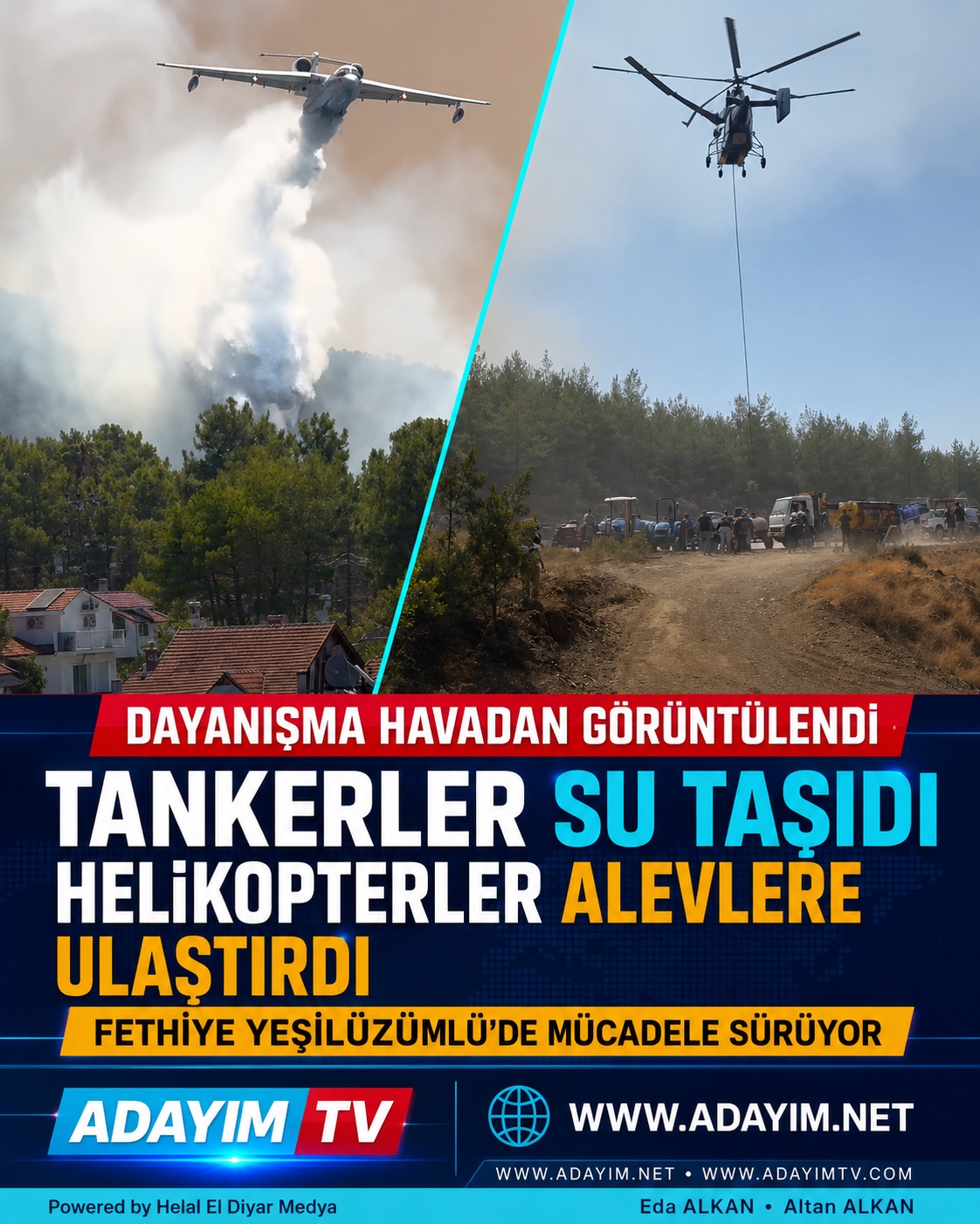 FETHİYE YEŞİLÜZÜMLÜ YANGINI