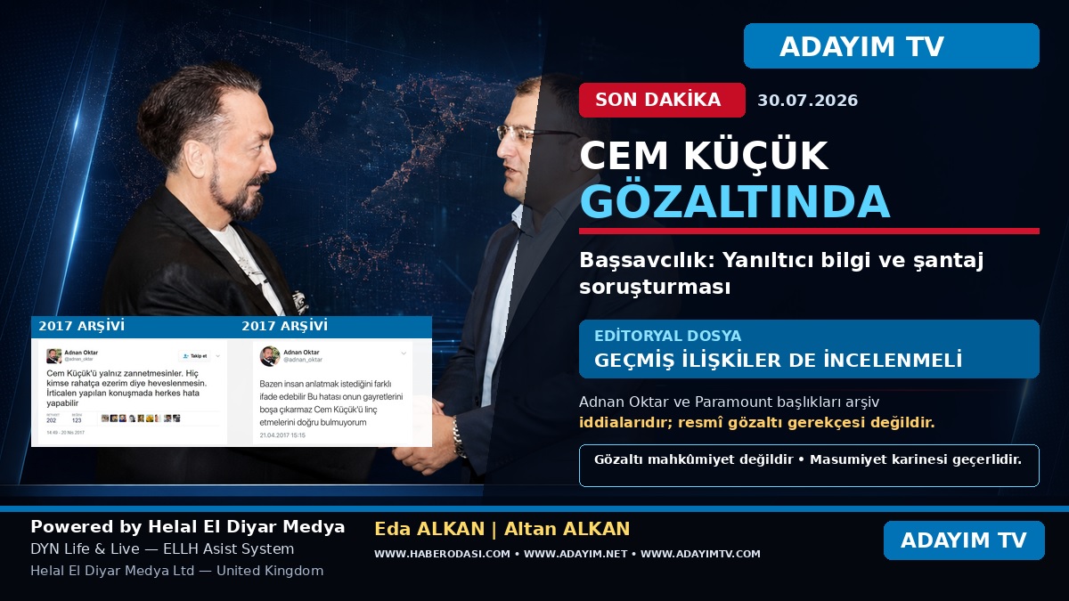 GAZETECİ CEM KÜÇÜK GÖZALTINA ALINDI: RESMÎ SORUŞTURMA VE TARTIŞILAN ARŞİV BAĞLANTILARI ADNAN OKTAR VE SEDAT PEKER'iN AÇIKLAMALARI Sezgin Baran Korkmaz