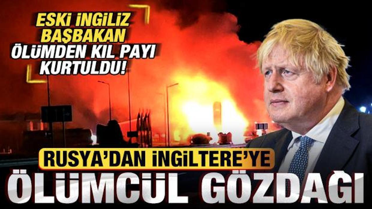 Rusya'dan İngiltere'ye ölümcül gözdağı: Eski İngiliz Başbakan ölümden kıl payı kurtuldu
