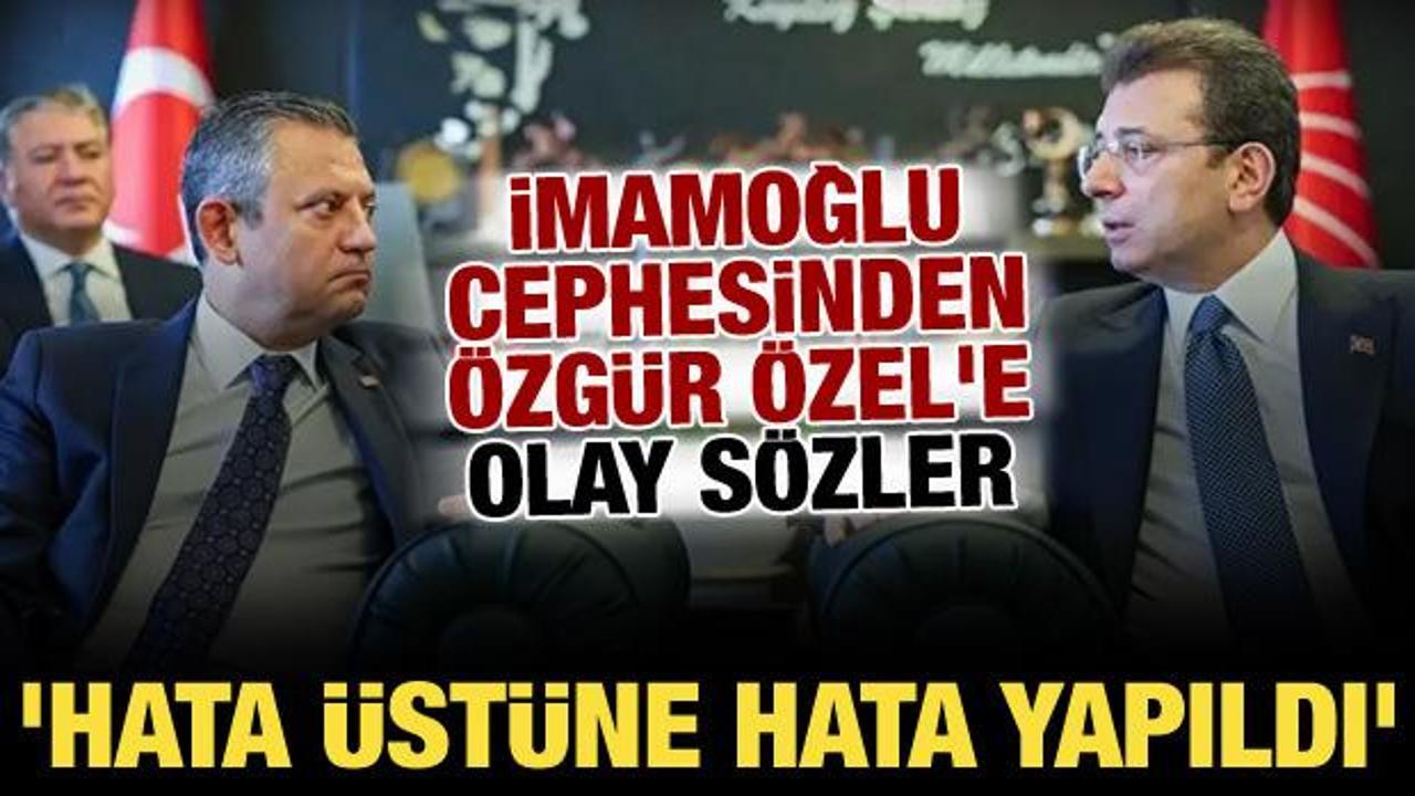 Yeni Parti'de iç hesaplaşma! İmamoğlu cephesinden Özgür Özel'e şok tepki