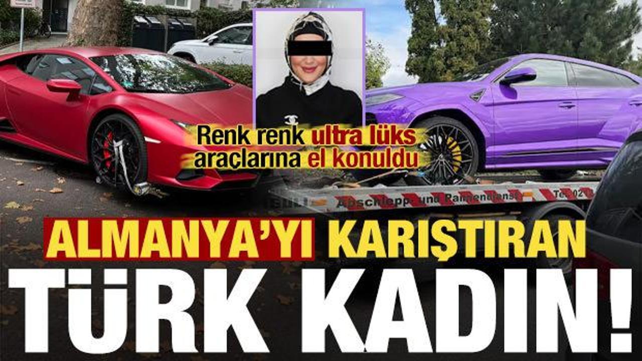 Almanya’yı karıştıran Türk kadın! Renk renk ultra lüks araçlarına el konuldu...