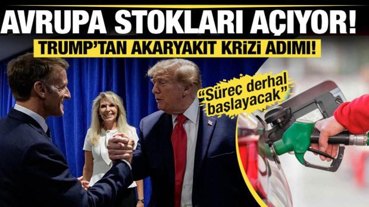 Son dakika...  Trump’tan akaryakıt krizi adımı: Avrupa stokları açıyor