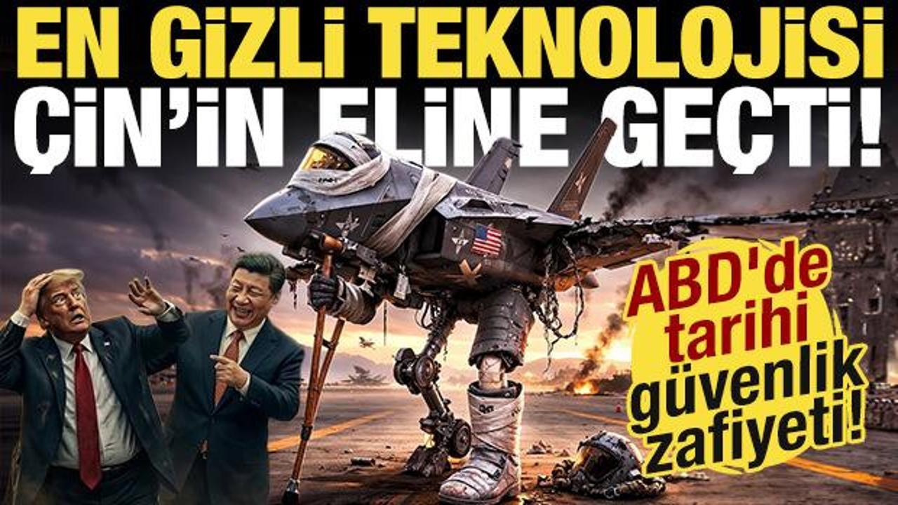ABD'de tarihi güvenlik zafiyeti! Gizli F-35 parçaları Çin'in eline geçti!